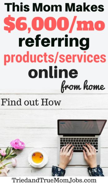 Text: this mom makes $6000 a month referring products and services online from home