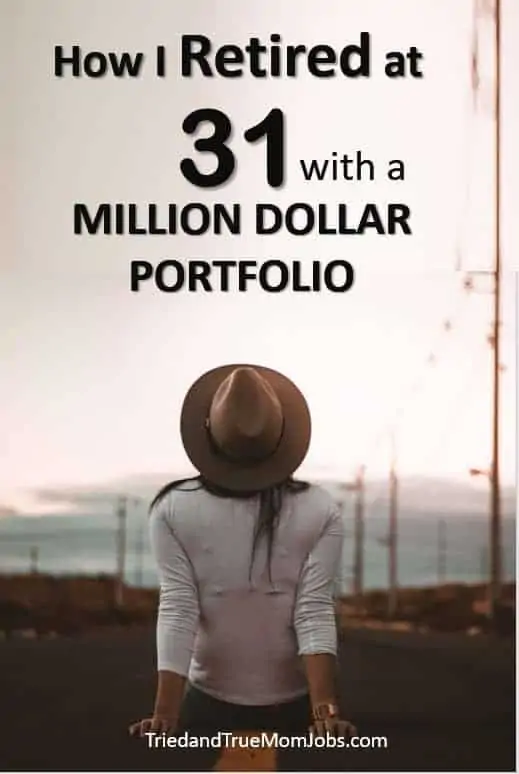 Text: How I retired at 31 with a million dollar portfolio