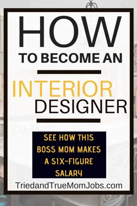 A picture that says how to become an interior designer.