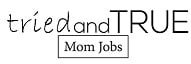 Home - Tried and True Mom Jobs