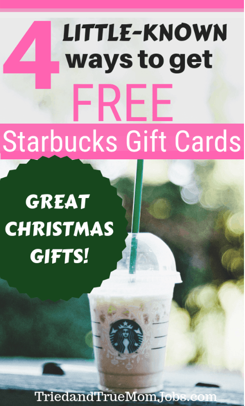 Text: Here are 4 little-known ways to get free Starbucks Gift Cards. These make for great gifts. 