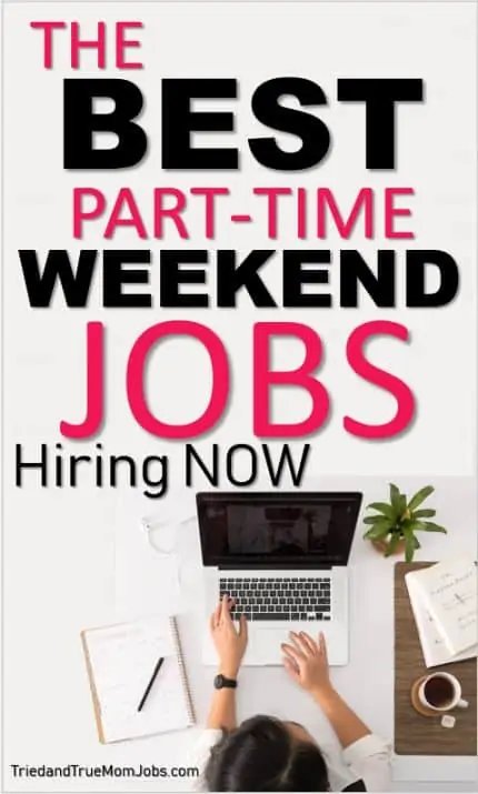 14 Of The Best Part time Weekend Jobs Near Me In 2024 I Do 8 