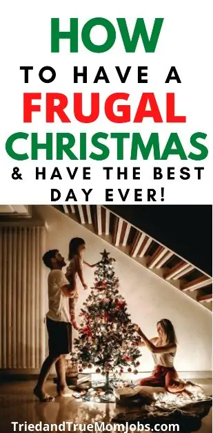 Text: How to have a frugal christmas and have the best day ever!